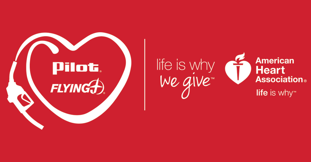 Pilot Flying J announces support of American Heart Association’s 'Life